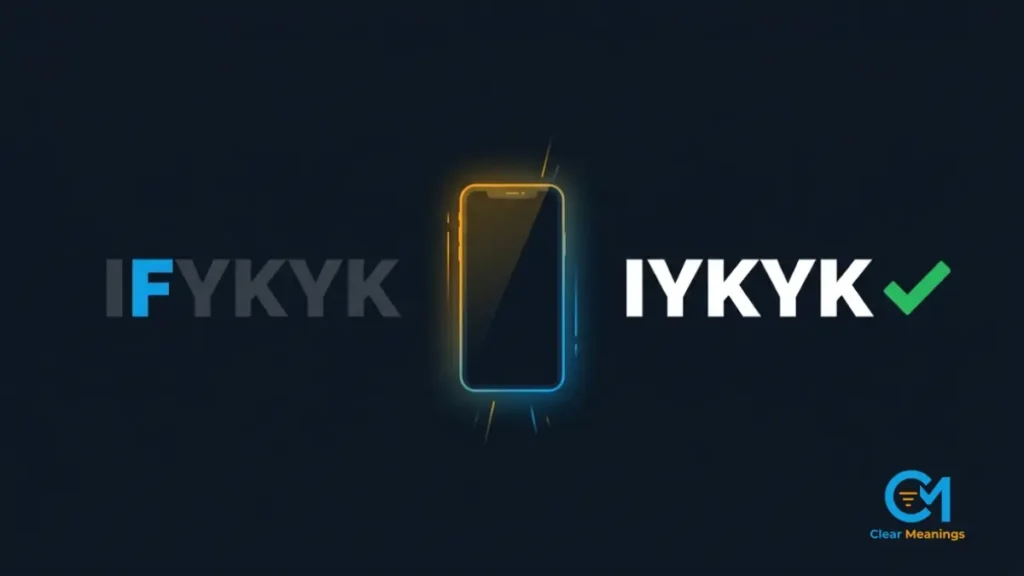 The correct spelling of the iykyk acronym compared to the incorrect ifykyk variation.
