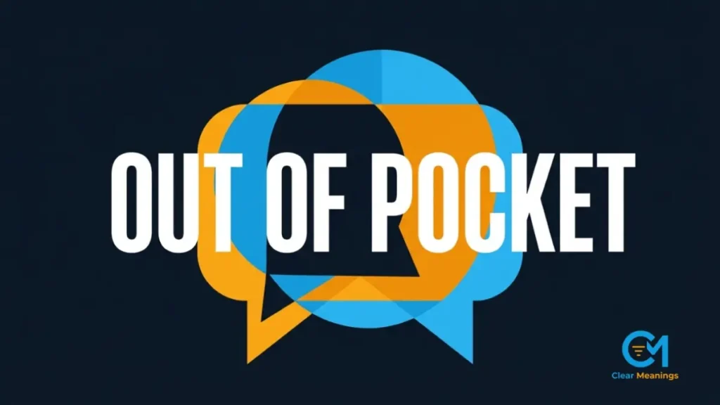 A minimalist deep navy blue background featuring the text out of pocket with vibrant orange and blue abstract chat bubbles.