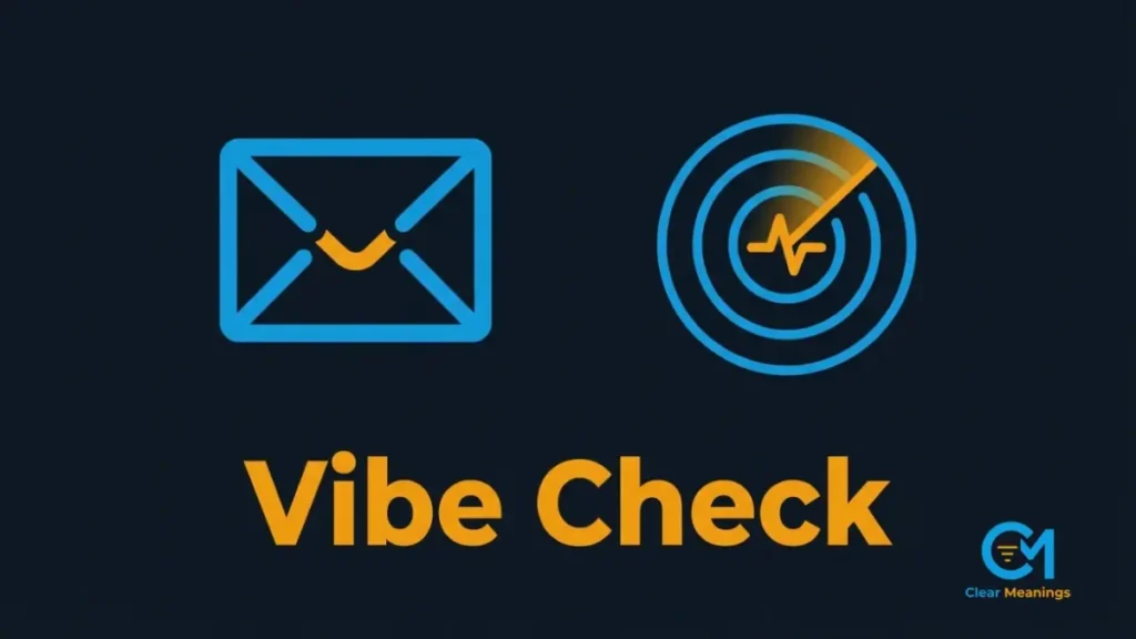 Digital email envelope and abstract radar icon decoding the vibe check meaning at work.