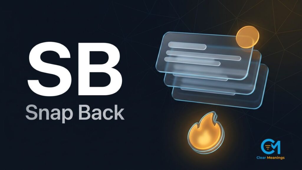 Context visual for SB meaning Snapchat showing SB with Snap Back beneath it beside an abstract notification badge and streak flame