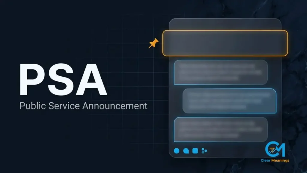 Dark premium visual of a pinned group chat alert banner with the acronym PSA and the full form Public Service Announcement representing PSA meaning in digital conversations